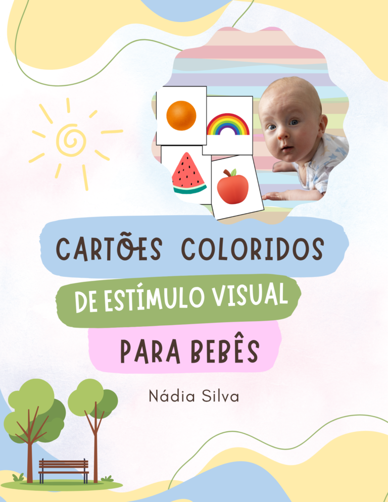 Capa do ebook Cartões Coloridos de Estímulo Visual para Bebês, de Nádia Silva, com cartões ilustrados de laranja, arco-íris, melancia e maçã, e foto de bebê observando os cartões