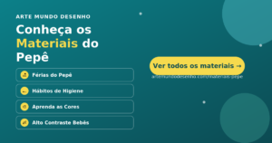 Materiais do Pepê