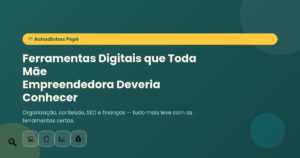 Ferramentas digitais para mãe empreendedora - ícones de notebook, checklist, gráfico de SEO e finanças em fundo teal