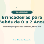 Ilustração colorida sobre brincadeiras para bebês de 0 a 2 anos, guia por idade