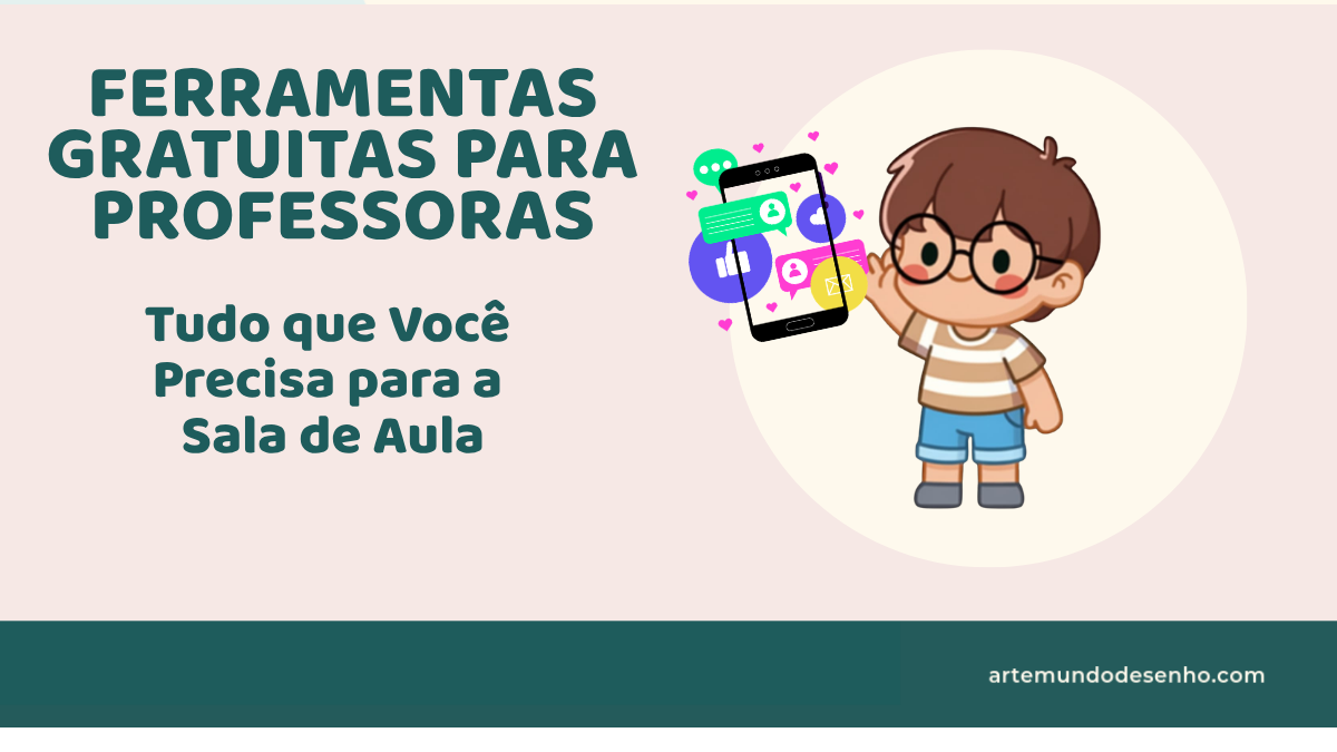 Ferramentas Gratuitas para Professoras: Tudo que Você Precisa para a Sala de Aula, ilustração do Pepê com celular