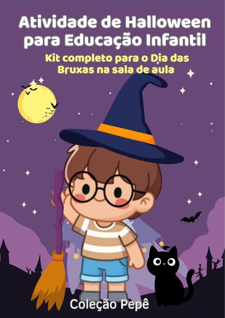 Capa do Kit de Halloween para Educação Infantil, com o Pepê fantasiado e o selo de 0 a 6 anos